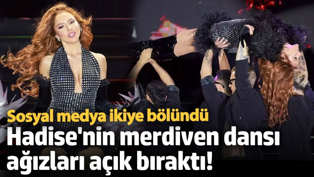 Hadise'nin merdiven dansı ağızları açık bıraktı!  Sosyal medya ikiye bölündü