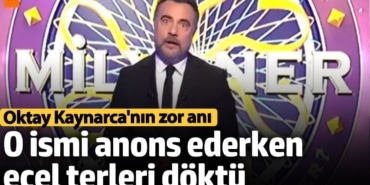 Oktay Kaynarca o ismi anons ederken ecel teri döktü
