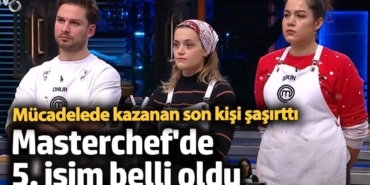 Masterchef'de 5. isim belli oldu