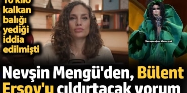 Nevşin Mengü'den Bülent Ersoy'u çıldırtacak yorum. 10 kilo kalkan balığı yediği iddia edilmişti