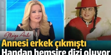 Müge Anlı'nın programındaki skandal olay dizi oluyor! Annesi erkek çıkmıştı