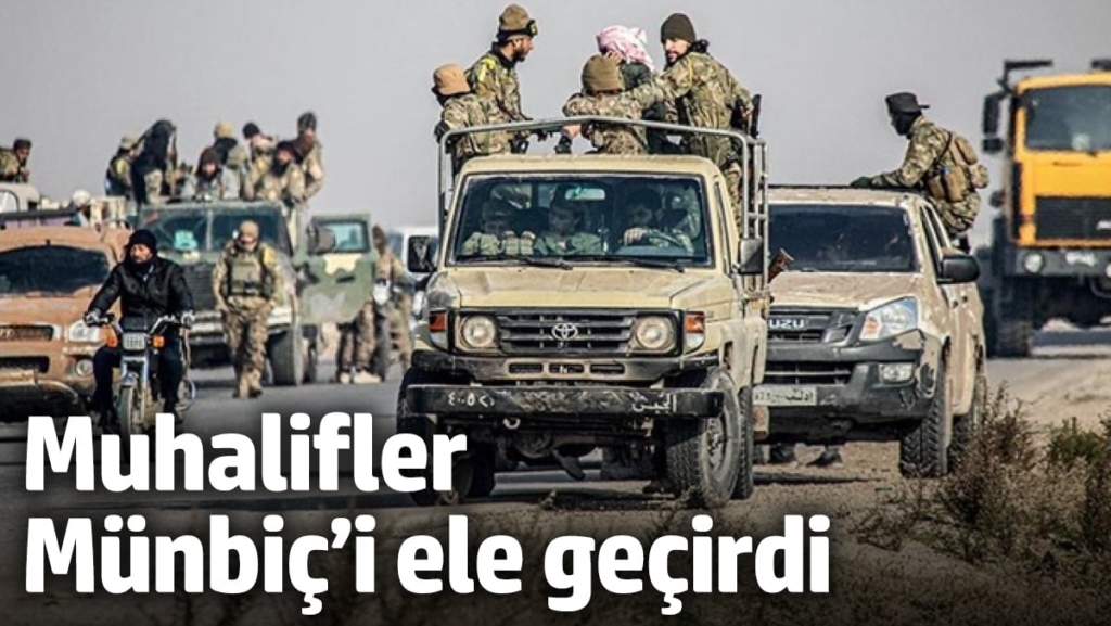 Muhalifler, Münbiç’e operasyon başlattı