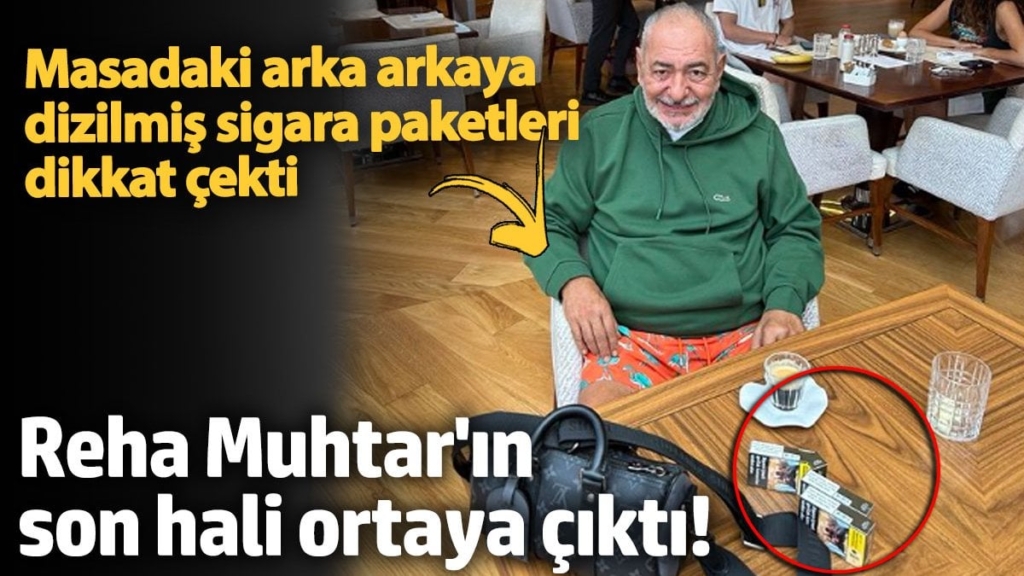 Ölümden dönmüştü! Reha Muhtar'ın son hali ortaya çıktı... Masadaki sigara paketleri dikkat çekti
