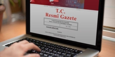 Resmi Gazete'de Yeni Düzenlemeler