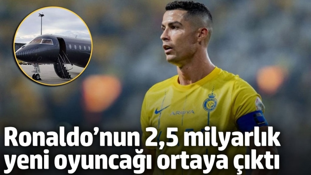 Ronaldo’nun 2,5 milyarlık yeni oyuncağı ortaya çıktı