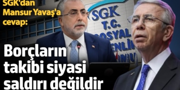 SGK'dan Mansur Yavaş'a cevap