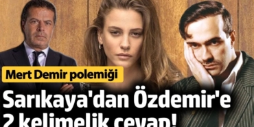Serenay Sarıkaya'dan Cüneyt Özdemir'e Mert Demir tepkisi