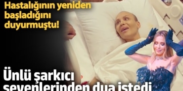 Hastalığının yeniden başladığını duyurmuştu! Ünlü şarkıcı Şimal sevenlerinden dua istedi