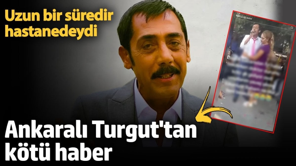 Uzun bir süredir hastanedeydi! Ünlü şarkıcı Ankaralı Turgut'tan kötü haber geldi