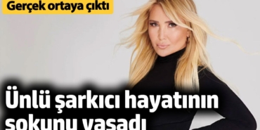 Ünlü Şarkıcı Yonca Evcimik hayatının şokunu yaşadı