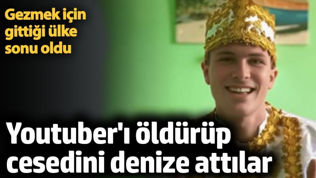 Amerikalı YouTuber'ı Filipinler'de öldürüp denize attılar
